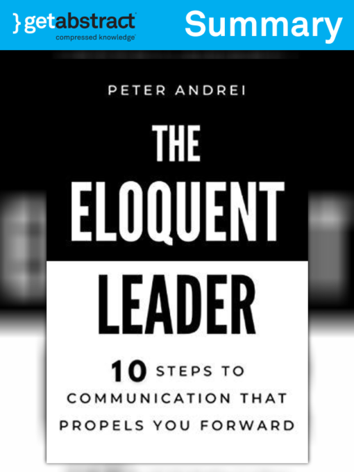 Title details for The Eloquent Leader (Summary) by Peter Andrei - Available